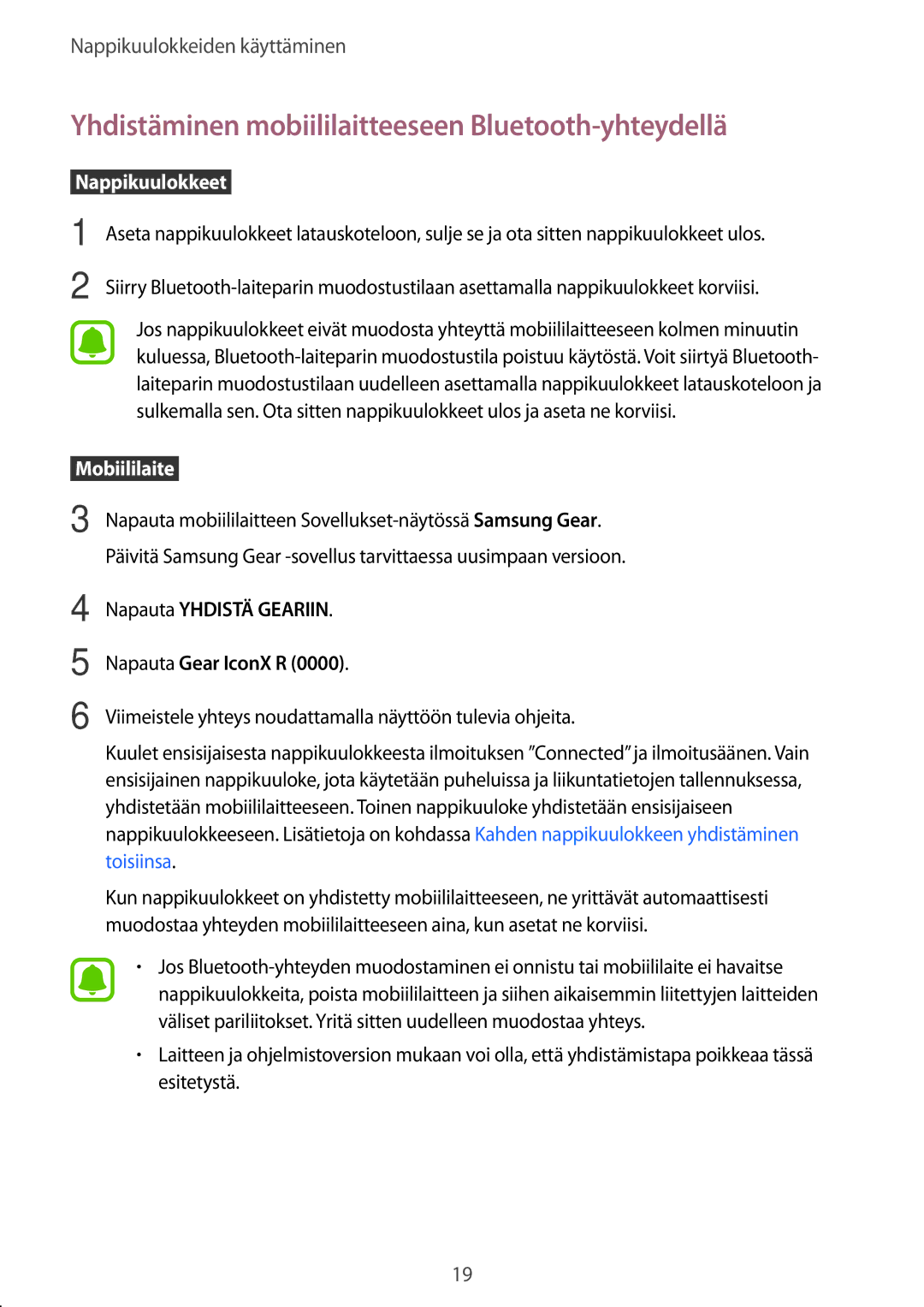 Samsung SM-R150NZWANEE, SM-R150NZBANEE manual Yhdistäminen mobiililaitteeseen Bluetooth-yhteydellä,  Nappikuulokkeet  